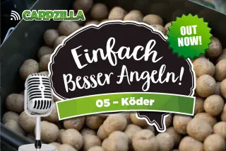 Das 5. Einfach-besser-Angeln-Audiocaoching von Carpzilla ist online! Dieses Mal zum Thema Köder und Futter!