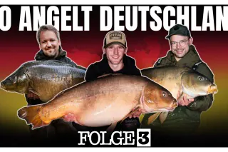 SO ANGELT DEUTSCHLAND: 3 Angler, 3 Gewässer, 1 Jahreszeit - Futter